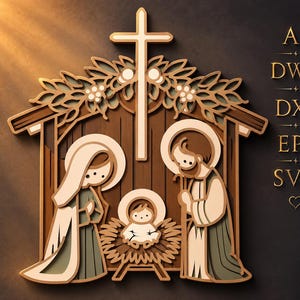 May include: A layered wooden nativity scene featuring Mary, Joseph, and the infant Jesus under a cross, with decorative foliage above. The text AI, DWG, DXF, EPS, and SVG is displayed on the right side of this multi-dimensional wall art piece.