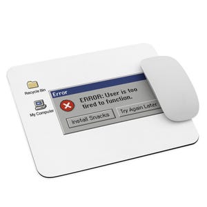 Zu müde, um zu funktionieren Mauspad, lustige Retro Fehlernachricht Schreibtischmatte, Snacks Meme Geschenk, Pixel Windows Ästhetik, müdes Benutzerzubehör installieren