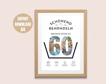 Birthday cash gift 60 years template for self-printing | Funny cash gift | Treat with care - the good piece is 60 | PDF A4 |