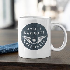 Pilot Kaffeetasse &quot;Aviate Navigate Caffeinate&quot; Lustiges Geschenk für Piloten CFI Geschenk Kaffeetasse für Piloten, der Kaffee Flugzeug Liebhaber mag