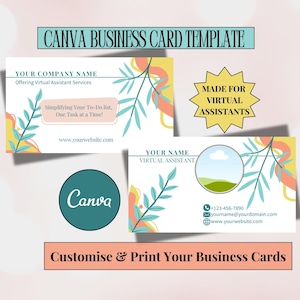 May include: A business card template with a floral design in yellow, orange, and teal. The card includes the text "CANVA BUSINESS CARD TEMPLATE" and "MADE FOR VIRTUAL ASSISTANTS". It also features the Canva logo and space for contact information.