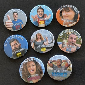 Birthday Buttons Custom Birthday Pin Birthday Pins Birthday Badges Face Pins Face Buttons  50th Birthday 40th Birthday 30th Birthday Buttons
