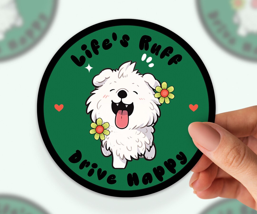 Happy Ruff Life's Ruff Drive Happy Dog Sticker - Round Waterproof Decal - Etsy