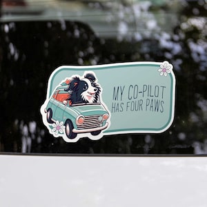 Dog Bumper Sticker &quot;My Co-Pilot Has Four Paws&quot; | Car Window Sticker | Waterproof Decal No.8