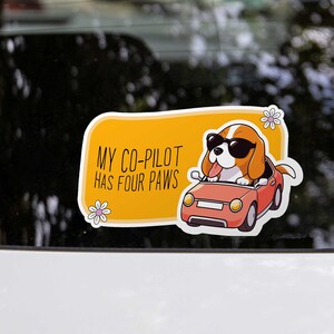 Dog Bumper Sticker &quot;My Co-Pilot Has Four Paws&quot; | Car Window Sticker | Waterproof Decal No.11