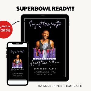 Pode incluir: Modelo digital para um convite para a festa do Super Bowl, exibido em um tablet e smartphone. O design apresenta um homem, o troféu do Super Bowl e o texto "I'm just there for the Halftime Show". O convite inclui detalhes do evento e o logotipo Canva.