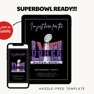 Pode incluir: Um modelo digital de convite para uma festa do Super Bowl em um tablet e smartphone. O design apresenta o texto "I'm just here for the Usher Super Bowl" com um gráfico do troféu do Super Bowl. O convite inclui a data, hora e local da festa.