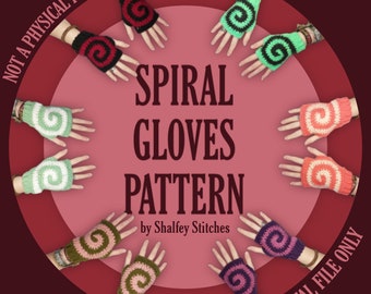 Spiral Fingerless Gloves - Crochet pattern | DIGITAL DOWNLOAD