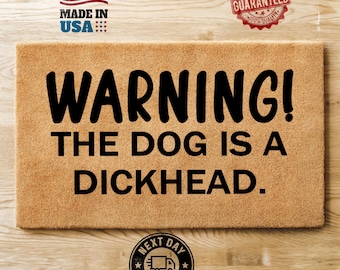 Warning Dog Doormat, Welcome Mat, Dog Doormat, Housewarming Gift, Coir Mat, Front Door Decor, Dog Lover Gift, Front Door Mat, Dog Gift