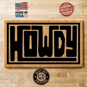 Howdy Doormat, Western Doormat, Housewarming Gift, Welcome Mat, Texas Doormat, Front Porch Mat, Western Gift, Coir Doormat, Front Door Mat