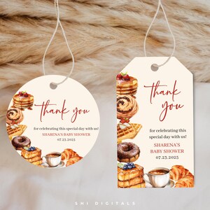 May include: Two cream-colored gift tags with watercolor illustrations of breakfast pastries and the words "Thank you." One tag is round, the other rectangular. Text on the tags reads "for celebrating this special day with us!" and "SHARENA'S BABY SHOWER 07.25.2025."