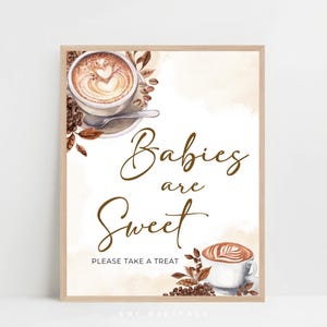 babies are sweet brewing coffee custom sign coffee bean baby shower sign a baby is brewing custom sign printable babies are sweet sign BC01
