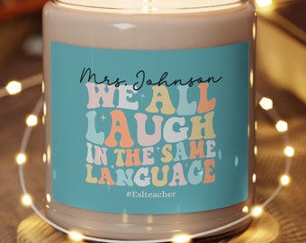 Personalized ESL Teacher Candle, Last Day of School Gift, Teacher Appreciation Gift