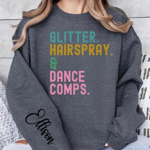 Personalized Funny Dance Mom Competition Sweatshirt, Dance Team T-shirt, Dancer Gifts, Dance Teacher Gift