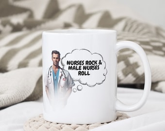 Nurses rock and male nurses roll | Nurse themed mug | gift idea for male nurse | mug lover | nursing career | love nursing | nurse humor