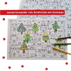 May include: Advent calendar colouring pages with quirky Christmas trees, numbered 1-24, and star decorations. The text "Adventskalender zum Ausdrucken und Ausmalen" is in a red banner. Several coloured pencils are visible.
