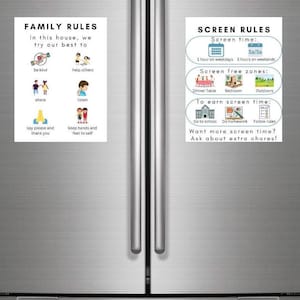 May include: Two white signs with black text and illustrations on a stainless steel refrigerator. The left sign is titled "Family Rules" and lists rules like "be kind", "help others", "share", "listen", "say please and thank you", and "keep hands and feet to self". The right sign is titled "Screen Rules" and lists screen time limits, screen-free zones, and ways to earn more screen time.