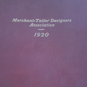 Part 1 of the 1920 Merchant Tailors Designers Association yearbook