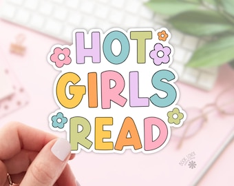 Hot Girls Read Stickers / Bookish Stickers / Book Lover Gift / Bookish Merch / Kindle Sticker / Smut Reader / Reading Lover / E-Reader