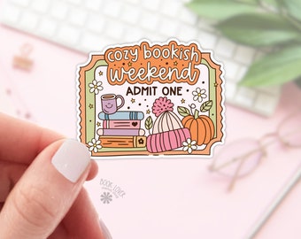 Cozy Bookish Weekend Admit One Ticket Sticker / Bookish Kindle Stickers / Book Lover Gift / Bookish Merch / Smut Reader / Reading Lover