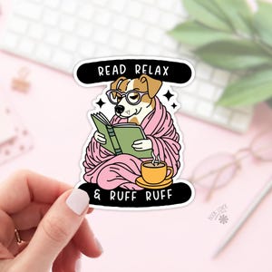 Read Relax & Ruff Ruff Dog Stickers / Stickers livresques / Cadeau pour amoureux des livres / Merch livresques / Sticker Kindle / Smut Reader / Amateur de lecture