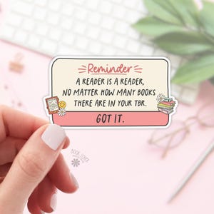 Reader is a Reader Sticker / Bookish Stickers / Book Lover Gift / Bookish Merch / Kindle Sticker / Smut Reader / Reading Lover / E-Reader