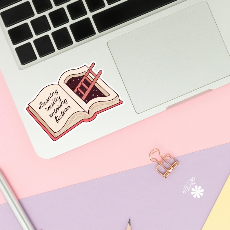 Leaving Reality Entering Fiction Stickers / Bookish Stickers / Book Lover Gift / Bookish Merch / Kindle Sticker / Smut Reader image 2