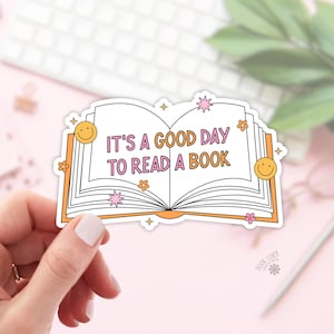 Stickers Bonne journée pour lire un livre/Autocollants livresques/Cadeau pour amoureux des livres/Produits livresques/Autocollants Kindle/Smut Reader/Amateur de lecture