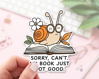 Snail Sticker / Funny Reading Quote Decal / Cute Bookworm Glasses Art / Cozy Book Lover Gift