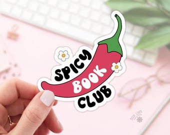 Spicy Book Club Stickers / Bookish Stickers / Book Lover Gift / Bookish Merch / Kindle Sticker / Smut Reader / Reading Lover / E-Reader
