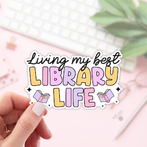 Living My Best Library Life Stickers / Bookish Stickers / Book Lover Gift / Bookish Merch / Kindle Sticker / Smut Reader / Reading Lover