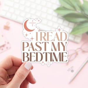Sticker J'ai lu après mon coucher / Stickers livresques / Cadeau pour amoureux des livres / Merch livresques / Sticker Kindle / Smut Reader / Amateur de lecture
