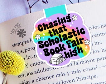 Chasing That Scholastic Book Fair High Magnetic Bookmark / Bookish Bookmark / Book Lover Gift / Bookish Merch / Smut Reader / Reading Lover