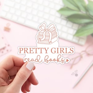 Sticker Pretty Girls Read Books / Stickers livresques / Cadeau pour amoureux des livres / Merch livresques / Sticker Kindle / Smut Reader / Amateur de lecture