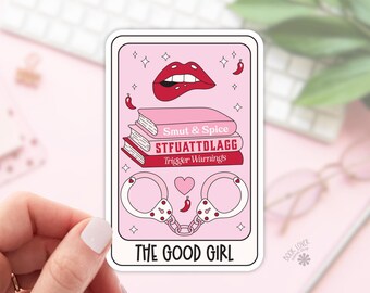 The Good Girl-stickers / STFUATTDLAGG / Bookish Stickers / Book Lover Gift / Bookish Merch / Kindle Sticker / Smut Reader / Reading Lover