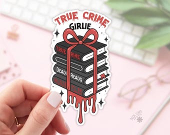True Crime Girlie Stickers / Bookish Stickers / Book Lover Gift / Bookish Merch / Kindle Sticker / Thriller Reader / Reading Lover