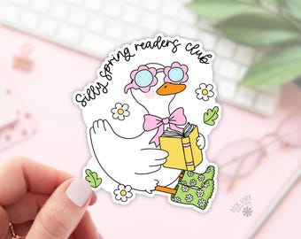 Silly Spring Readers Club Stickers / Bookish Silly Goose Stickers / Book Lover Gift / Bookish Merch / Kindle Sticker / Reading Lover