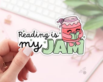 Reading is My Jam Stickers / Bookish Stickers / Book Lover Gift / Bookish Merch / Kindle Sticker / Smut Reader / Reading Lover / E-Reader