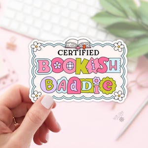 Certified Bookish Baddie Stickers / Bookish Stickers / Book Lover Gift / Bookish Merch / Kindle Sticker / Smut Reader / Reading Lover