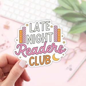 Late Night Readers Book Club Stickers / Bookish Stickers / Book Lover Gift / Bookish Merch / Kindle Sticker / Smut Reader / Reading Lover