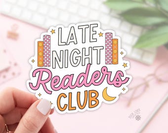 Late Night Readers Book Club Stickers / Bookish Stickers / Book Lover Gift / Bookish Merch / Kindle Sticker / Smut Reader / Reading Lover