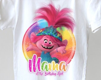 Trolls Poppy mama birthday girl shirt, Printable PNG for Sublimation, Iron-On Transfer, DTF, DIY Instant Download, Trolls Birthday Party
