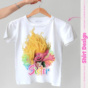 Trolls Viva Sister Birthday Girl Shirt, Printable PNG for Sublimation, Iron-On Transfer, DTF, DIY Instant Download, Trolls Birthday Party