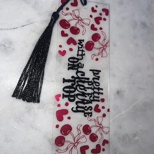 Pretty Please with a Cherry on Top Bookmark