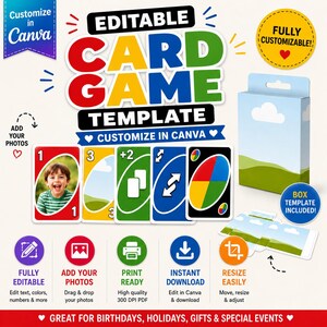 May include: An editable card game template featuring colorful playing cards with numbers, symbols, and photo placeholders. The set includes a matching box template, all customizable in Canva. Text includes "EDITABLE CARD GAME TEMPLATE" and "FULLY CUSTOMIZABLE!" with icons for editing, printing, and downloading.