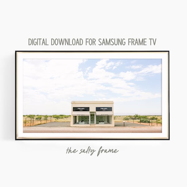 Samsung Frame TV Art || Prada Marfa || Marfa Texas || Photography || Art Frame TV || Digital Download || Digital TV Art || The Salty Frame