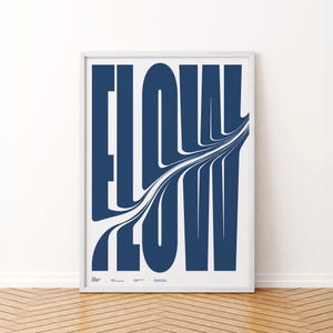 Pôster de tipografia Flow | Pôster de design gráfico | Impressão de arte de parede com letras em negrito | Design de tipografia azul em negrito | Pôster Flow | Arte de parede gráfica minimalista