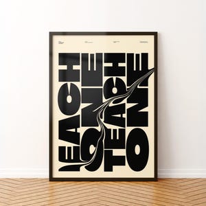 Each One Teach One Typography Print: Black Type Design