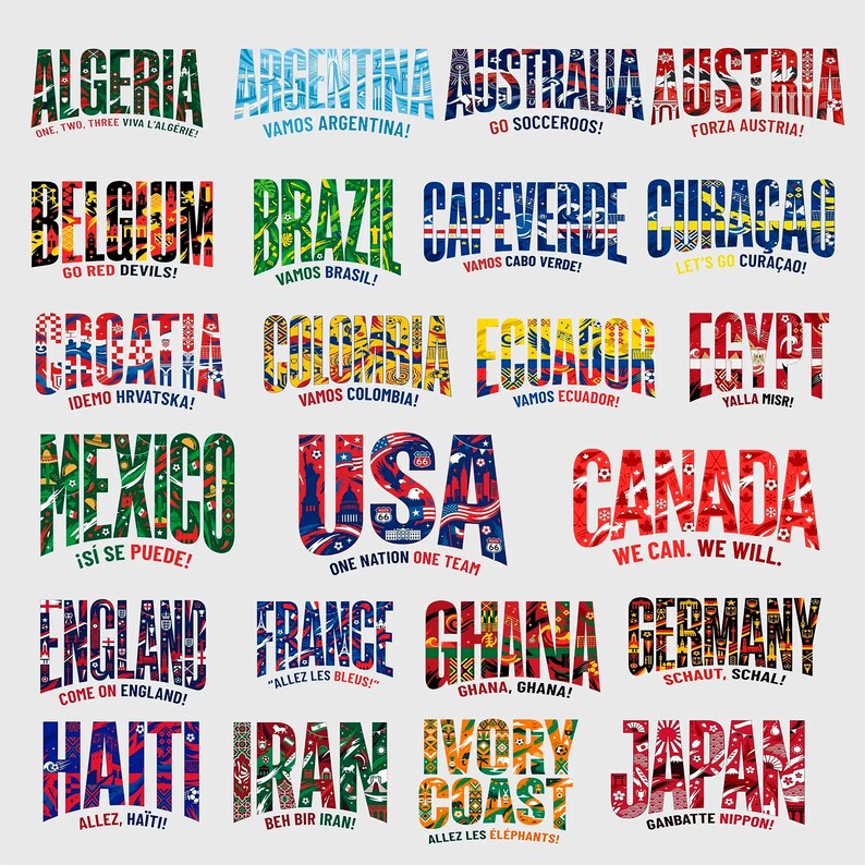 May include: A collection of twenty-four country names written in bold, stylized capital letters, each filled with unique patterns and colors representing national themes, accompanied by a short cheer or slogan printed in smaller text below each name.