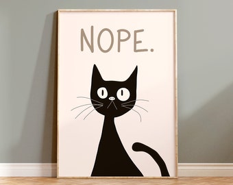 Black Cat "Nope" Art Print, Funny Kitten Poster (Digital Download)